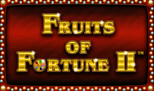 Fruits of Fortune™ II free slot machine